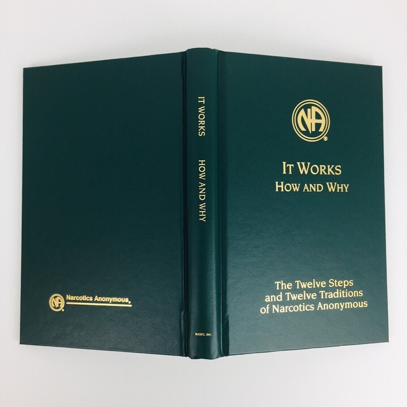 It Works How And Why Narcotics Anonymous Hard Cover NA English 1993 gallery