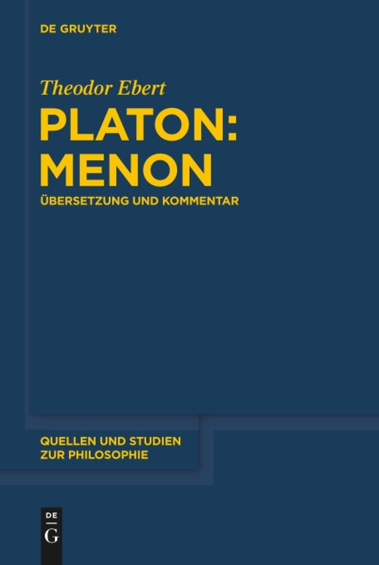 Platon: Menon (Quellen Und Studien Zur Philosophie) (German Edition)