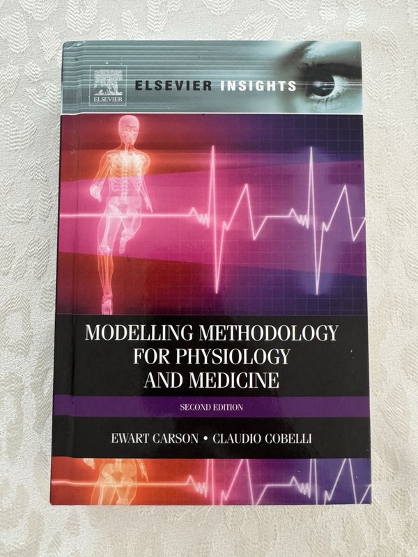 Modeling Methodology for Physiology and Medicine, Hardcover by Carson, Ewart;…