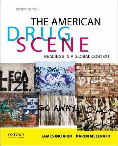 American Drug Scene : Readings in a Global Context by Karen McElrath and…
