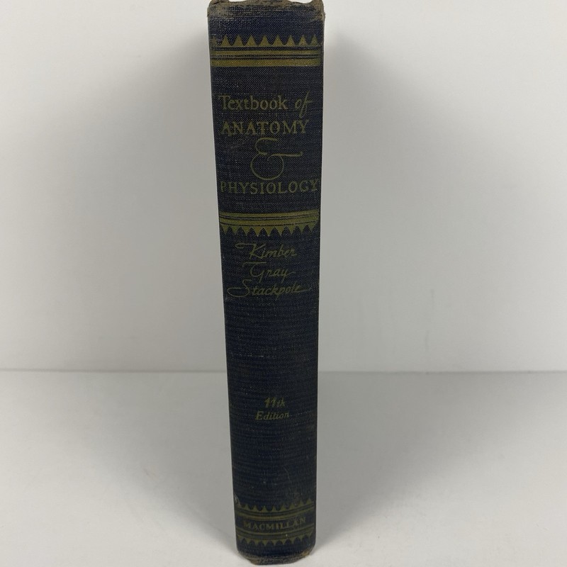 Textbook of Anatomy and Physiology by Kimber and Gray 1944 11th Edition HC