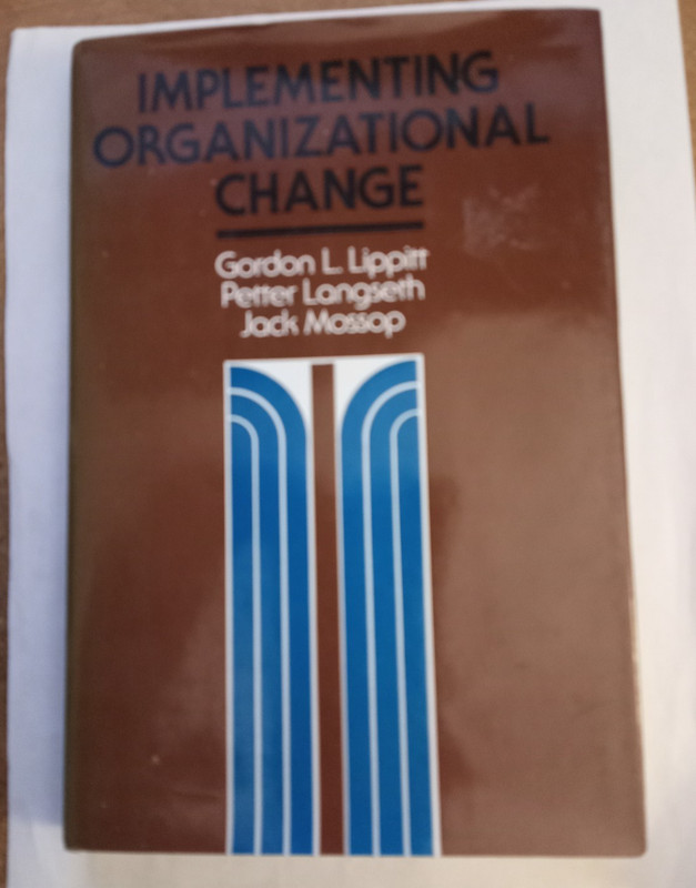 Implementing Organizational Change