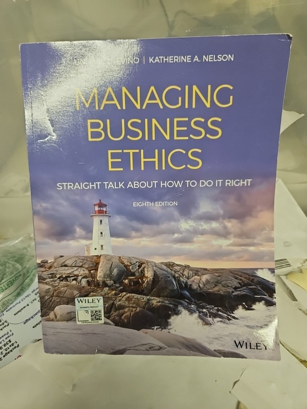 Managing Business Ethics: Straight Talk - Paperback, Very Good