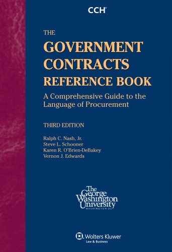 The Government Contracts Reference – Paperback, by Ralph C. Nash – Very Good