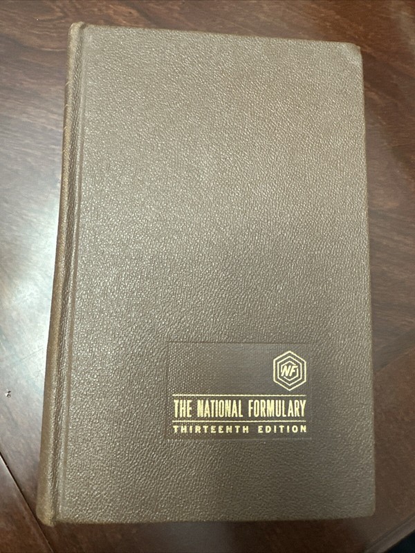 The National Formulary Thirteenth Edition National Formulary XIII 1970 Book VTG