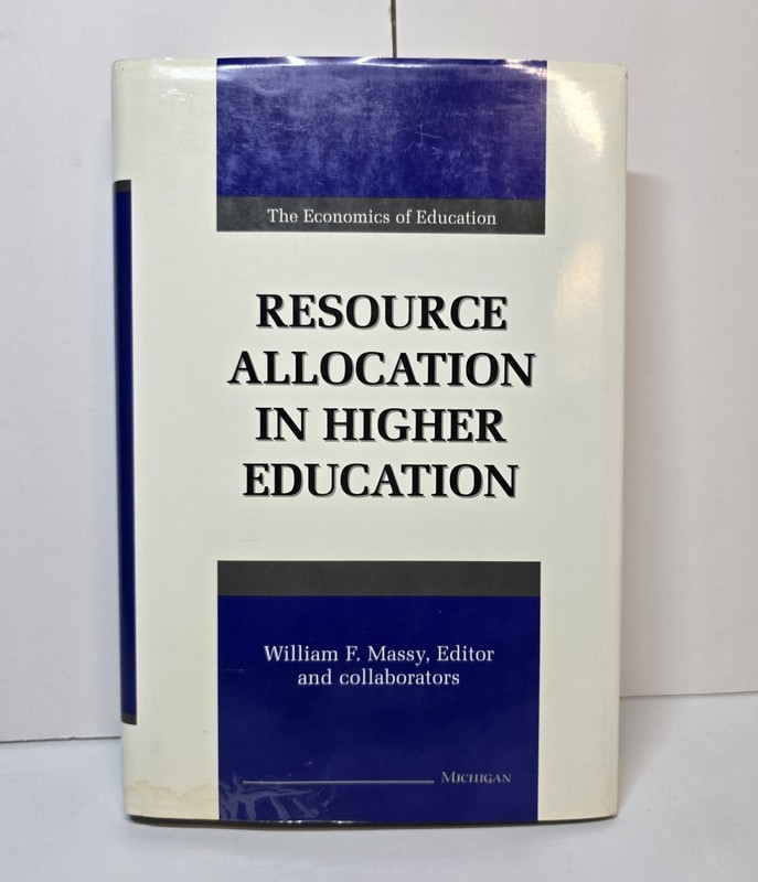 Resource Allocation in Higher Education, Hardcover by Massy Hardcover