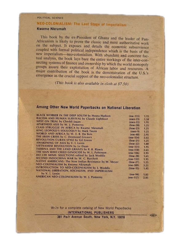 Neo-Colonialism : The Last Stage of Imperialism by Kwame Nkrumah 5th Print 1973 gallery