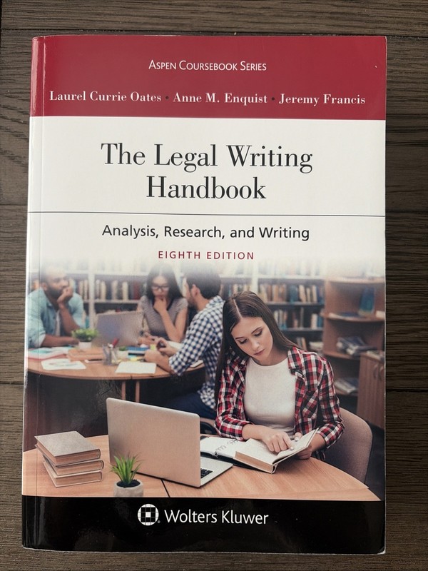 Legal Writing Handbook : Analysis, Research, and Writing brand new condition