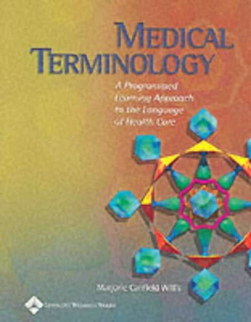 Programmed Learning Approach to Medical Terminology by Judi L Nath