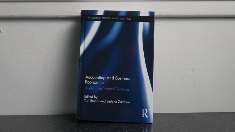 Routledge Studies in Accounting Ser.: Accounting and Business Economics :...