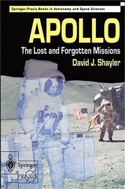 Apollo: The Lost and Forgotten Missions (Paperback or Softback)