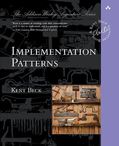 Implementation Patterns (Addison-Wesley …, Beck, Kent