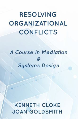 Resolving Organizational Con… 9781732704695 by Cloke, Kenneth, Goldsmith, Joan