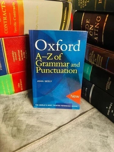 Oxford A-Z of Grammar And Punctuation By John Seely