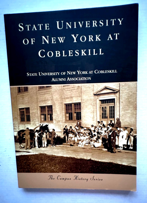 NEW – State University of New York at Cobbleskill, NY Historical SUNY