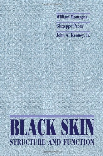 BLACK SKIN: STRUCTURE AND FUNCTION By William Montagna & Giuseppe Prota *VG+*