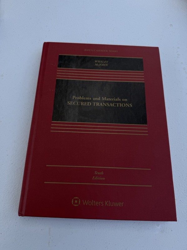 Wolters Kluwer Problems & Materials on Secured Transactions 10th Ed HC Aspen