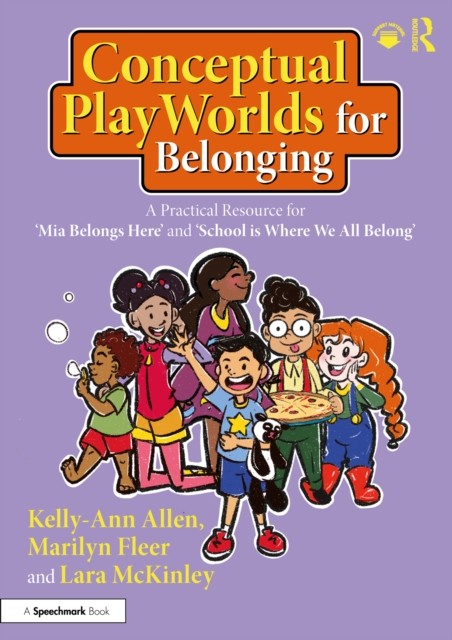 CONCEPTUAL PLAYWORLDS FOR BELONGING by ALLEN KELLY-ANN Paperback Self Help