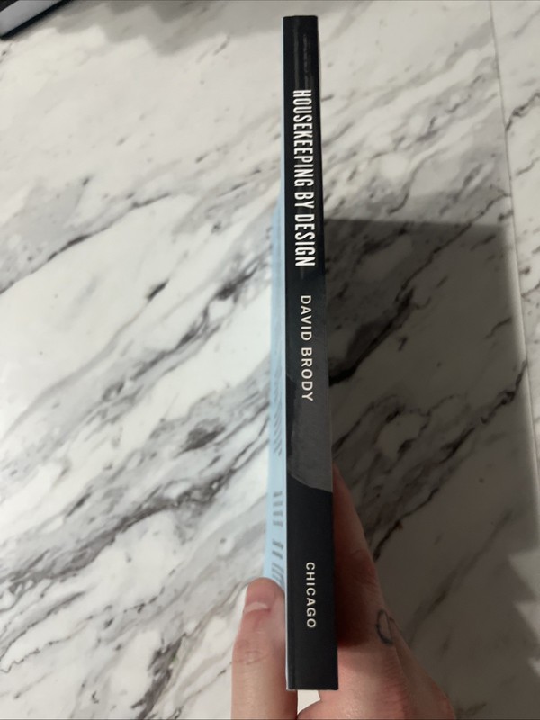 Housekeeping by Design: Hotels and Labor, David Brody Paperback Chicago Press gallery