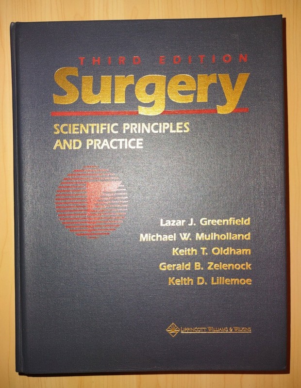 Surgery : Scientific Principles and Practice 3rd edition Mulholland, Michael W.