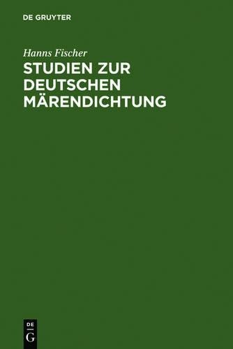 Hanns Fischer Studien Zur Deutschen Märendichtung (Hardback)