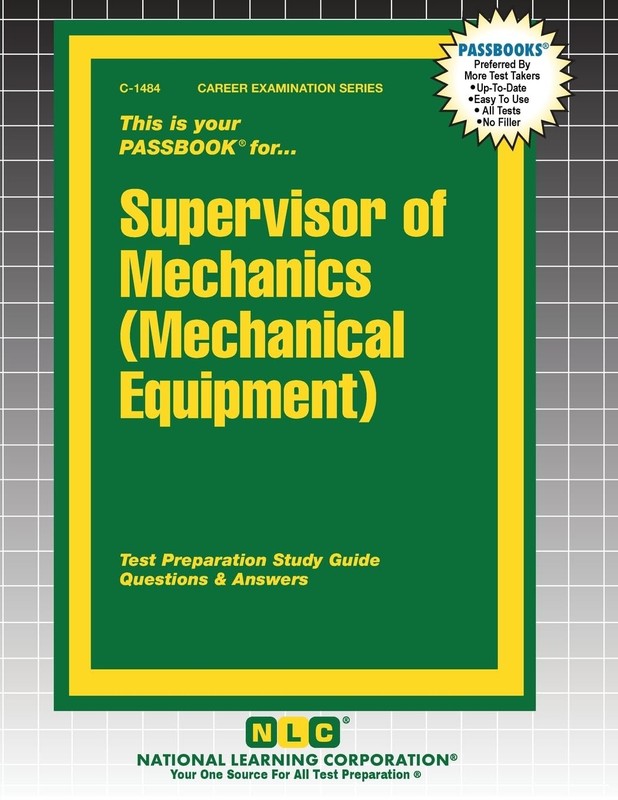 Supervisor of Mechanics (Mechanical Equipment) Paperback by Passbooks