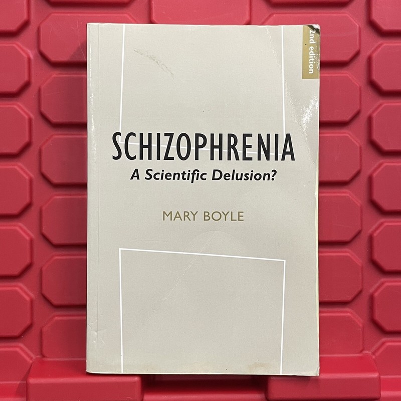 Schizophrenia A Scientific Delusion Paperback Book Mary Boyle Pre Owned Vtg 2002