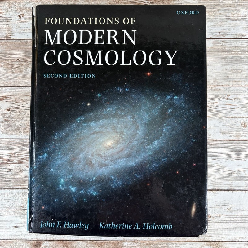 Foundations of Modern Cosmology Katherine A. Holcomb John F. Hawley Textbook