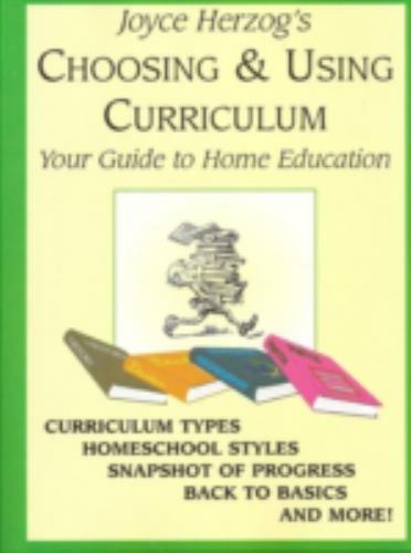 Choosing and Using Curriculum by Joyce Herzog (2015, Trade Paperback)