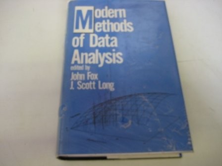 MODERN METHODS OF DATA ANALYSIS By John Fox & J. Scott Long – Hardcover *VG+*