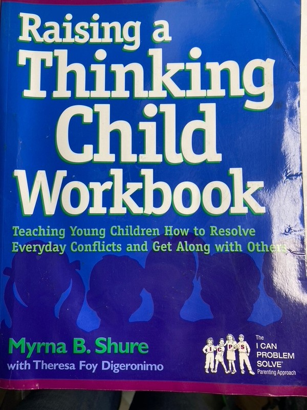 Raising a Thinking Child Workbook by Myrna B Shure 2000 PB