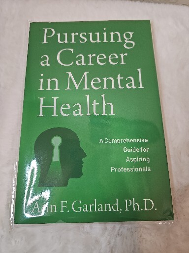 Pursuing a Career in Mental Health: A Comprehensive Guide for Aspiring: New