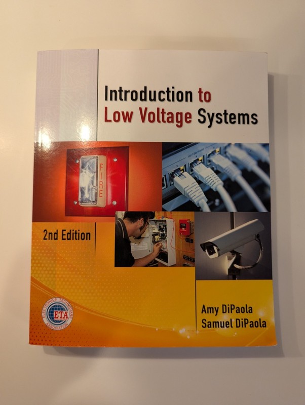 Delmar Cengage Introduction to Low Voltage Systems 2nd Ed DiPaola 2011 PB