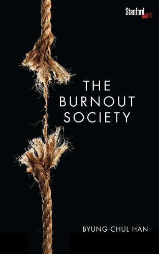 The Burnout Society, Han, Byung-Chul