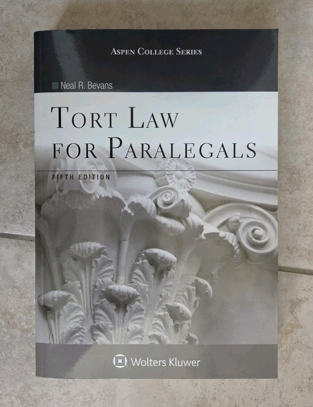 Tort Law for Paralegals 5th Edition Neal R Bevans Aspen College Series Paperback