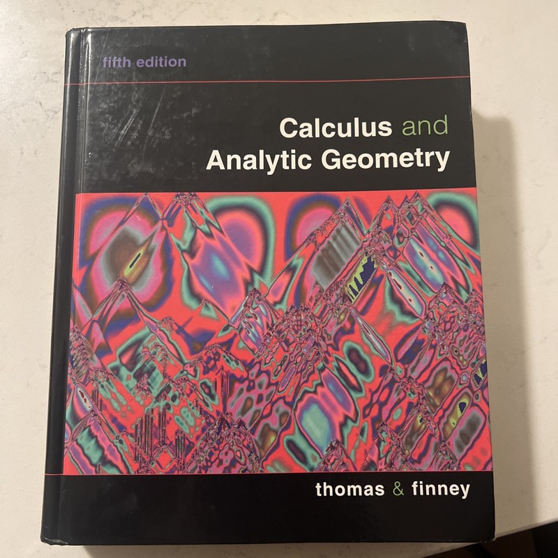 Calculus and Analytic Geometry by George B. Thomas Jr. and Ross Finney (1988,…