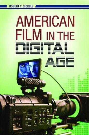 American Film In The Digital Age