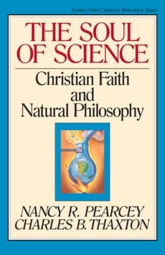 The Soul of Science: Christian Faith and Natural Philosophy – ACCEPTABLE