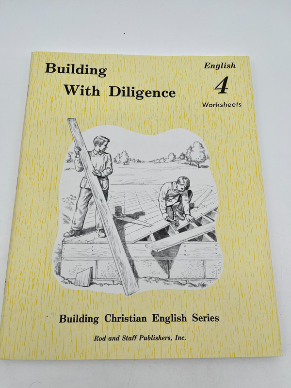 Rod & Staff English 4 Set Building With Diligence Complete Homeschool gallery