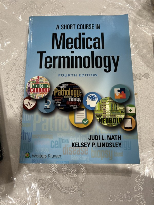 A Short Course in Medical Terminology by Judi L. Nath. Paperback. BRAND NEW