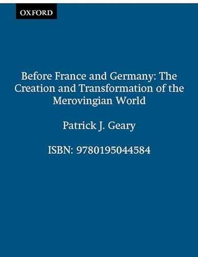Before France and Germany: The – Paperback, by Geary Patrick J. – Very Good