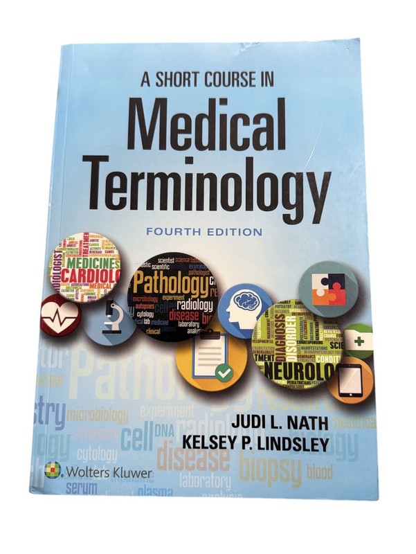 A Short Course in Medical Terminology Paperback Judi L. Nath