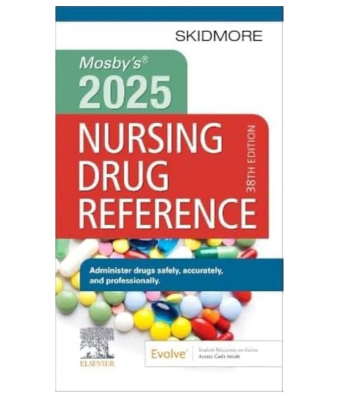 NEW Mosby’s 2025 Skidmore Nursing Drug Reference 38th Edition by Skidmore-Roth