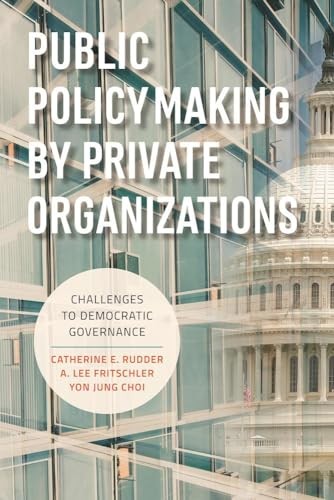 Public Policymaking by Private Organ…, Choi, Yon Jung