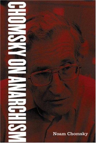 Chomsky on Anarchism, Chomsky, Noam, Book