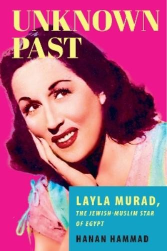 Hanan Hammad Unknown Past (Paperback)