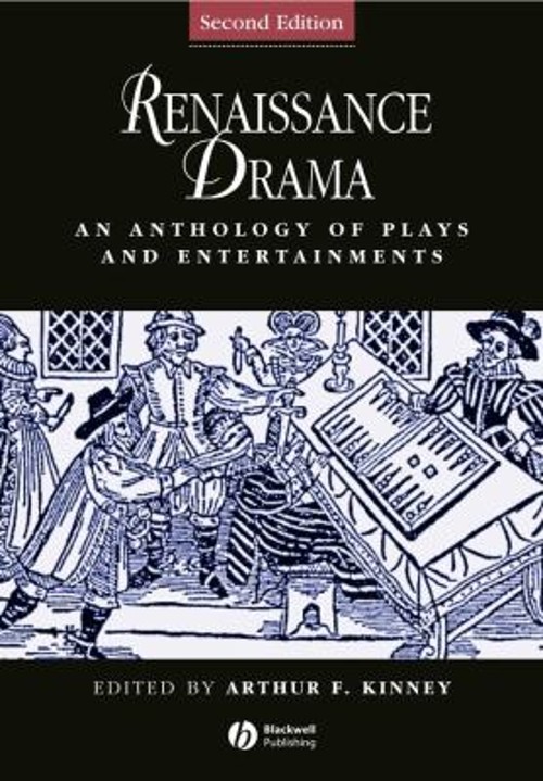 Renaissance Drama : An Anthology of Plays and Entertainments Pape