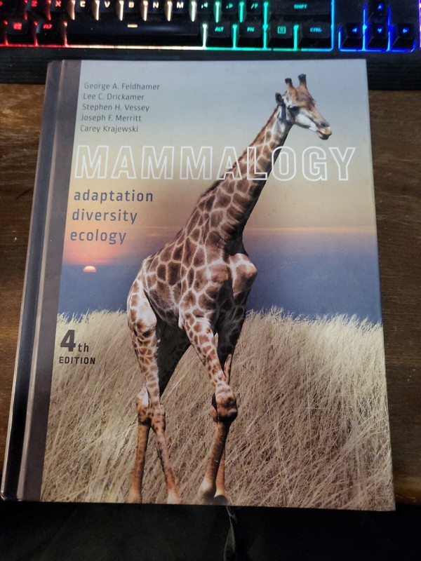 Mammalogy : Adaptation, Diversity, Ecology by Lee C. Drickamer, Stephen H….