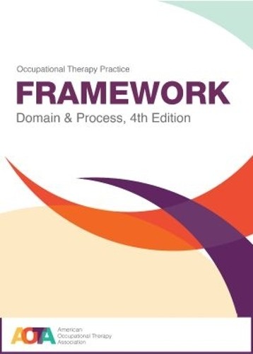 Occupational Therapy Practice Framework:…, AOTA Press