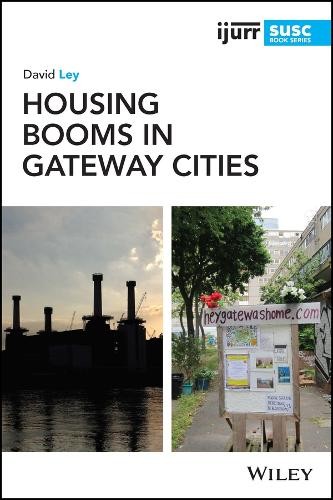 David Ley Housing Booms in Gateway Cities (Paperback) (UK IMPORT)
